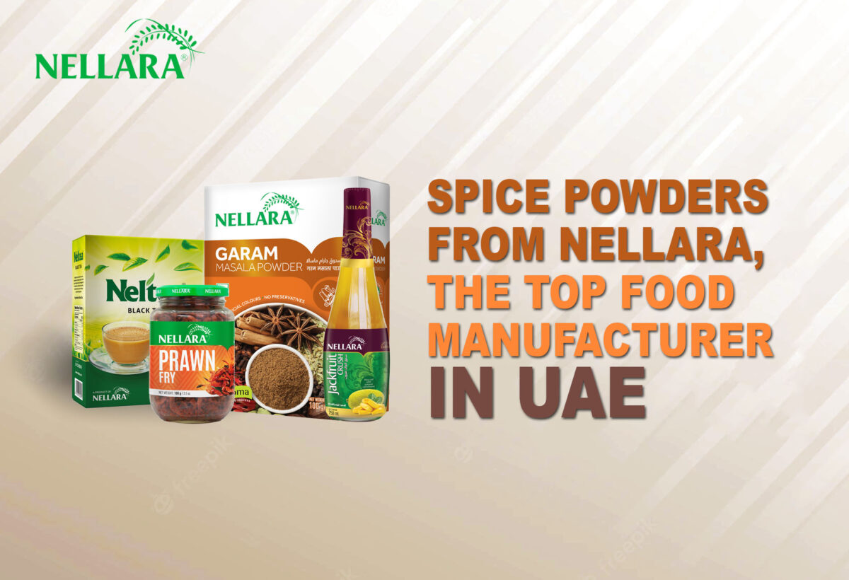 Top Food Manufacturer in the U.A.E Nellara Food Products